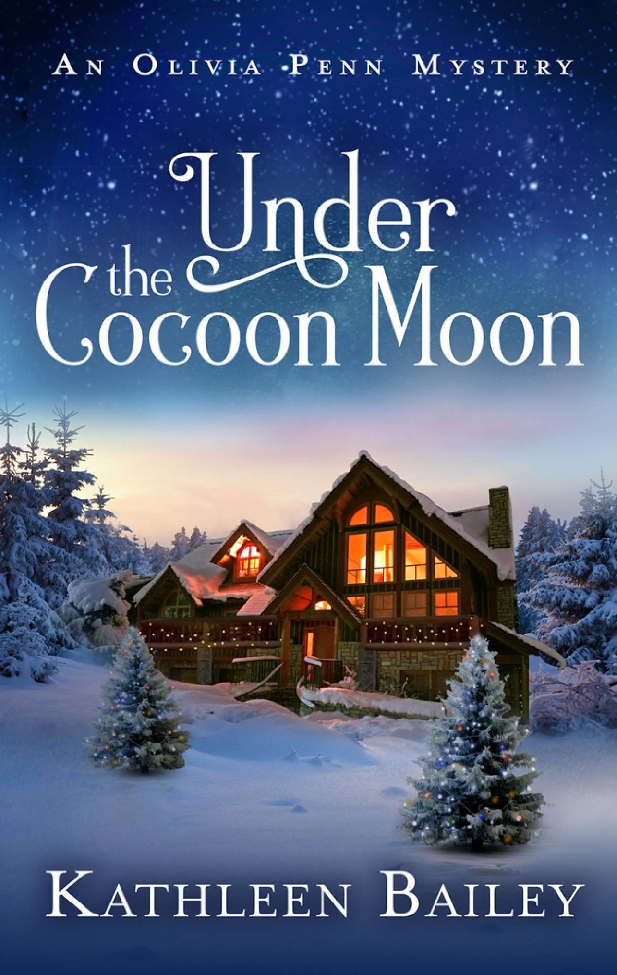 Under the Cocoon Moon: An Olivia Penn Mystery - The Olivia Penn Mystery Series 3