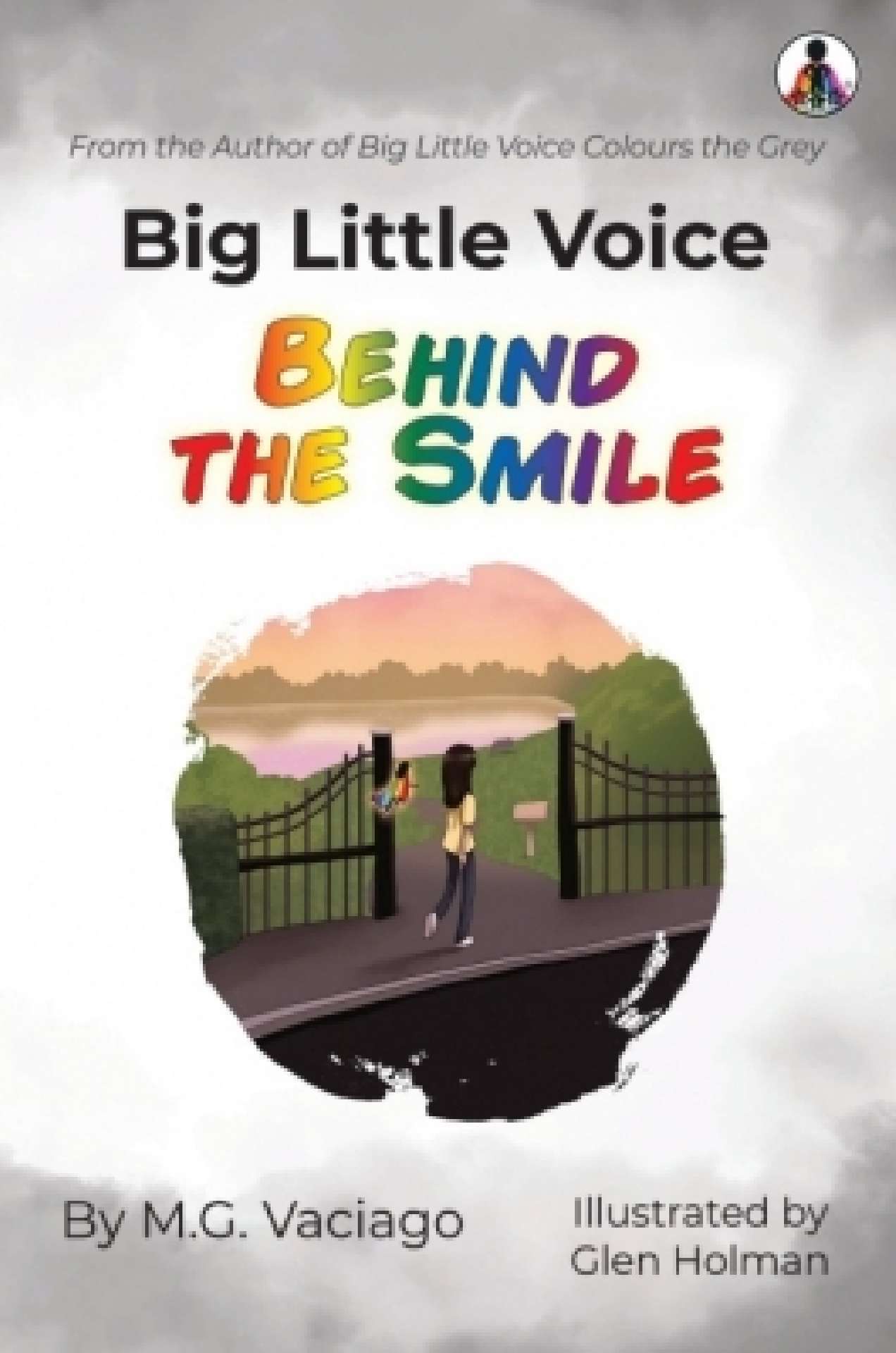 Big Little Voice Behind the Smile