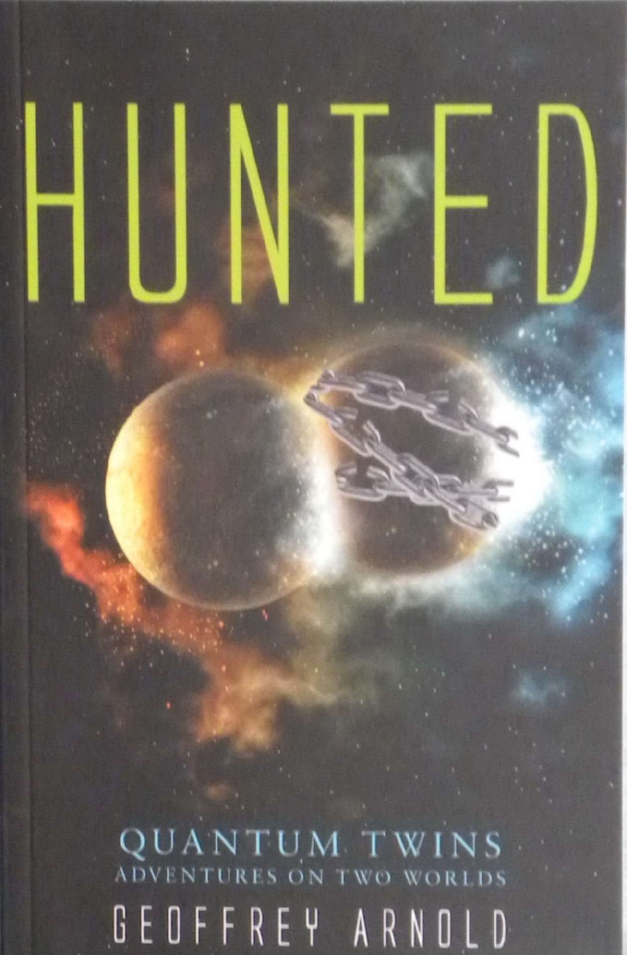 Hunted - Quantum Twins - Adventures on Two Worlds 2