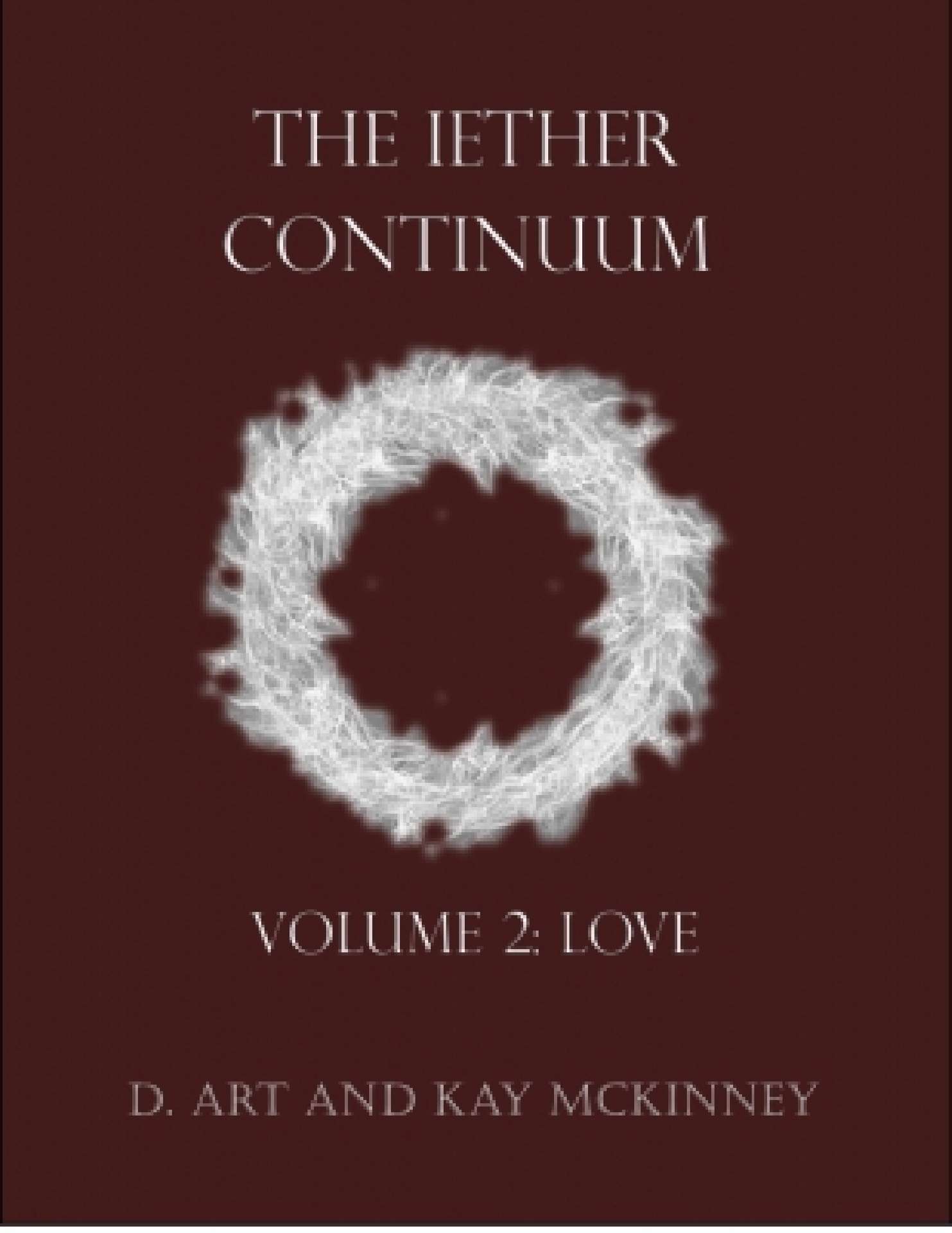 The Iether Continuum: Volume 2: Love - Iether Continuum 2
