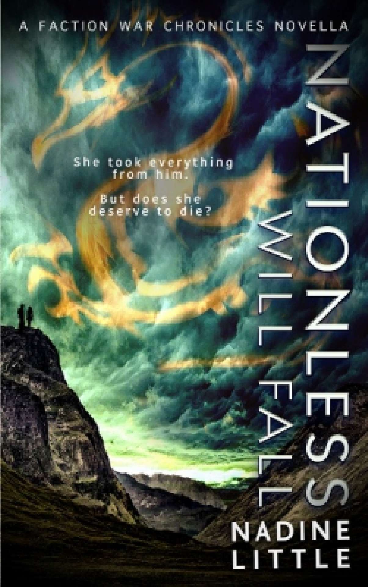 Nationless Will Fall - The Faction War Chronicles 3