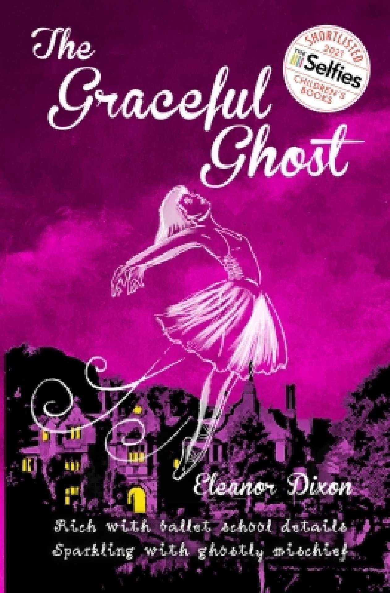 THE GRACEFUL GHOST - The Amberwood Hall Ballet School Series 1