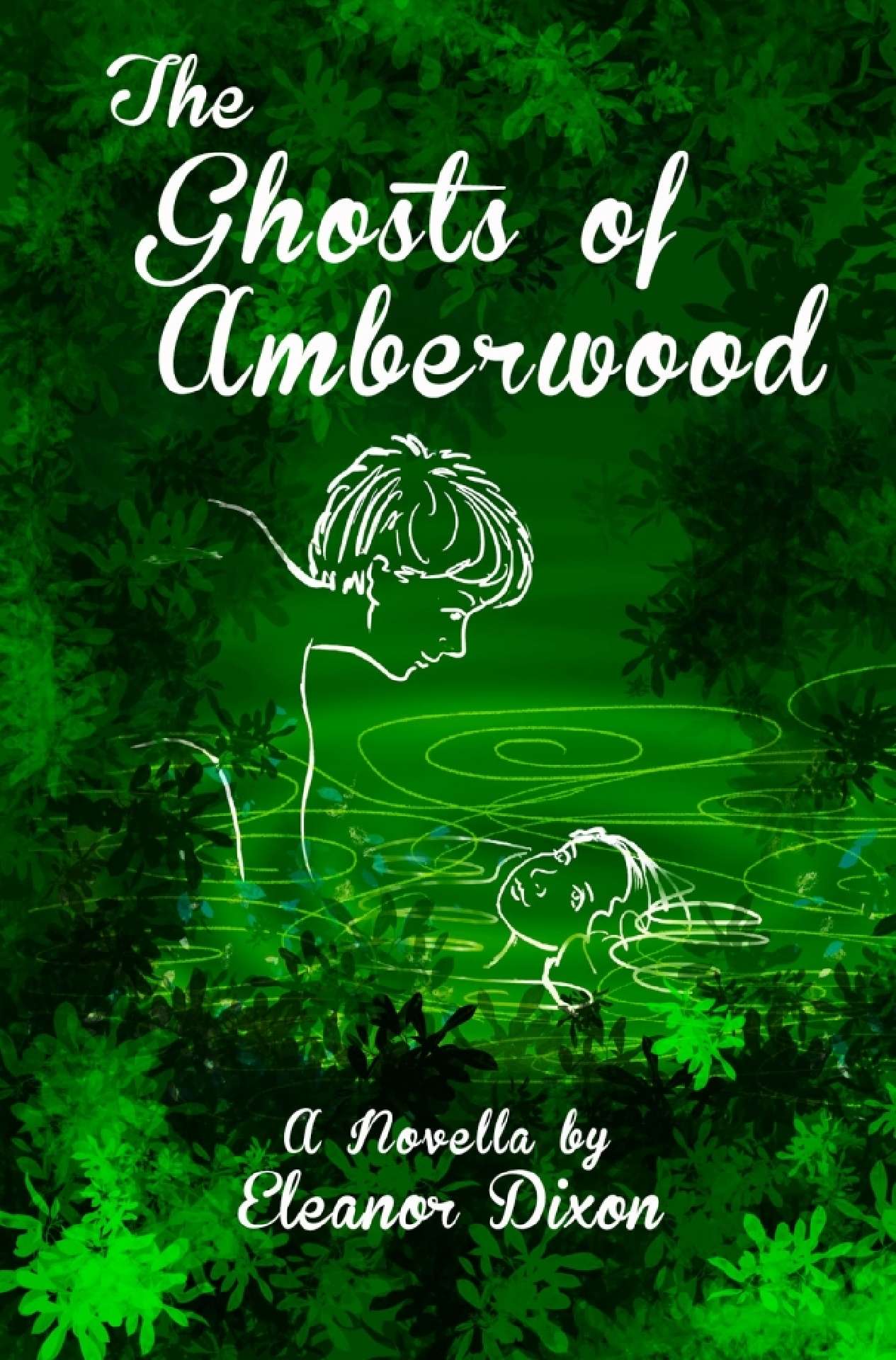 The Ghosts of Amberwood - The Amberwood Hall Ballet School Series Prequ