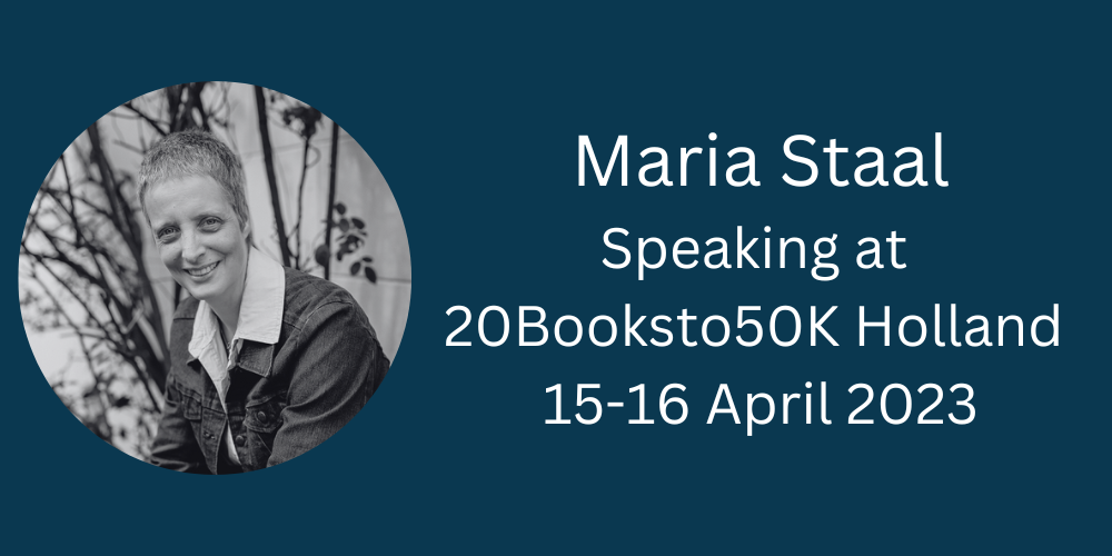 Maria Staal Speaking At 20 Books To 50 K Holland 15-16 April 2023
